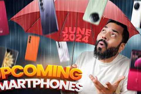 Top 10+ Best Upcoming Mobile Phone Launches ⚡ June 2024