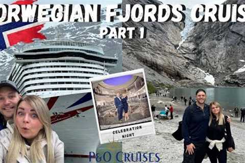 Our VERY FIRST Norwegian Fjords cruise with P&amp;O Cruises onboard IONA