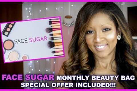 UNBOXING: FACE SUGAR MONTHLY BEAUTY BAG! SPECIAL OFFER INCLUDED!!!