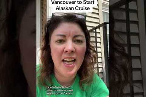 Vancouver is the best option when booking an Alaskan Cruise.#alaska #cruisevacation #familyvacation