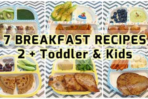 7 Breakfast Recipes (2+ Toddler &amp; Kids) | Easy and Healthy Breakfast Ideas | Indian Vegetarian..