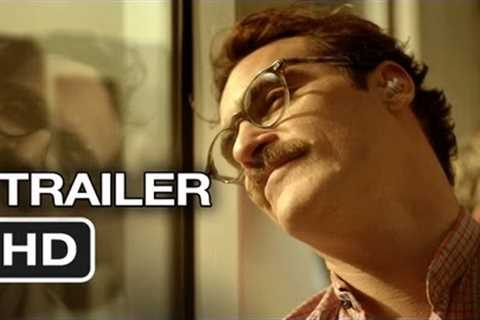 Her Official Trailer #1 (2013) - Joaquin Phoenix, Scarlett Johansson Movie HD