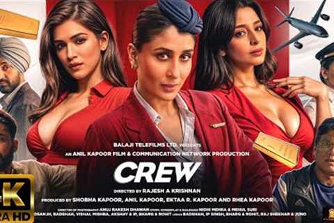 Crew Full Movie in hindi 2024 | Tabu, Kareena Kapoor, Kriti Sanon, Diljit Dosanjh, Kapil Sharma