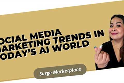 Social Media Marketing Trends in Today's AI World