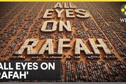 Israel-Hamas war: Why 'All eyes on Rafah' is trending on social media? | WION
