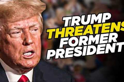 Trump Threatens Obama, Bush, And Biden With ‘Big Trouble’ If His Legal Problems Don't Go Away
