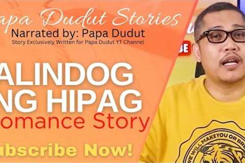 ALINDOG | JOSH | PAPA DUDUT STORIES