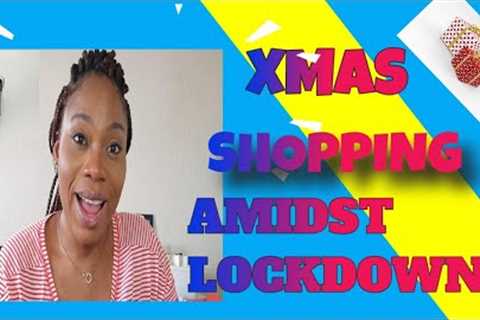Shopping For Christmas Amidst Lockdown For Loved Ones