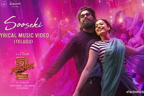 SOOSEKI Lyrical Video | Pushpa 2 The Rule | Allu Arjun | Rashmika | Shreya Ghoshal | Sukumar| DSP
