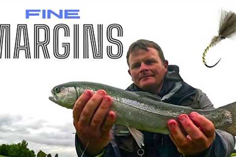 Fine Margins : DRY FLY fishing under your feet .