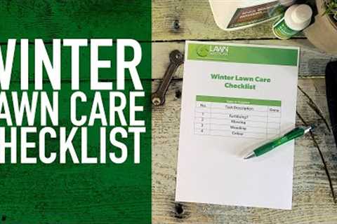 Winter Lawn Care Checklist