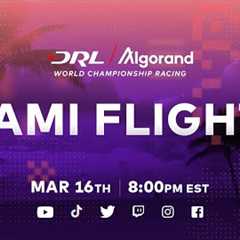 Drone Racing League's Miami Flights Race