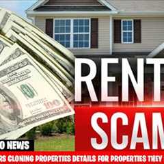 SPOTTING RENTAL SCAMS - HOW ARE FAKE PROPERTIES BEING CLONED? | TEAM TIGGIO NEWS