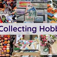 70 Collecting Hobbies