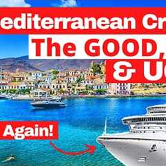 We sailed our first Mediterranean Cruise 2024 | Our Honest Full Review | The Good, Bad and Ugly