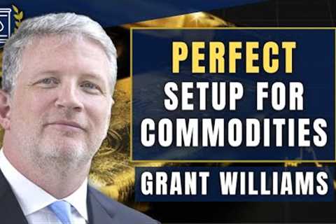 Raging Inflation, Sky High Debt 'Perfect Setup for Commodities': Grant Williams