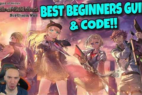 BEST Beginners Guide &amp; Code Trails Of Cold Steel NW