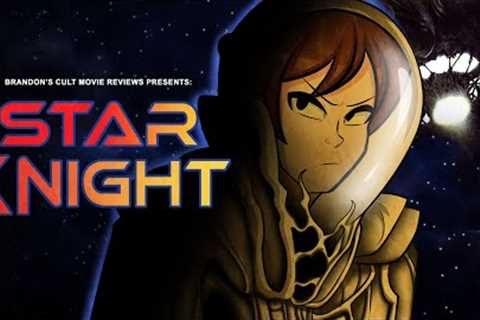Brandon's Cult Movie Reviews: STAR KNIGHT