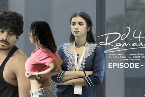 24 Hours Romance | Episode -5 | Telugu Webseries 2024 | Q Madhu | Sai Badapu |   @Talltalez