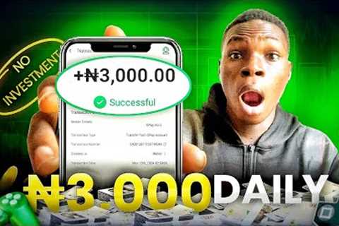 FREE APP TO EARN ₦3,000 Daily Without Investment! Make Money Online In Nigeria