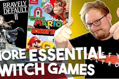 10 MORE Games I MUST add to my Nintendo Switch Collection Before The Switch 2 Arrives