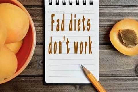 Episode 301 - Why Fad Diets Don't Work