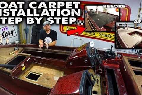Boat Carpet Installation EASY !! | DIY | 2020 | Step By Step | How To