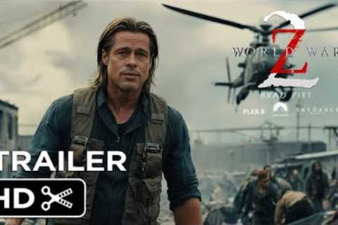 WORLD WAR Z 2 – Teaser Trailer – Paramount Pictures – Brad Pitt – Zombie Movie