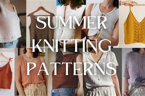 SUMMER KNITTING PATTERNS