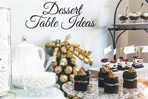HOW TO SET A DESSERT TABLE | DESSERT TABLE IDEAS