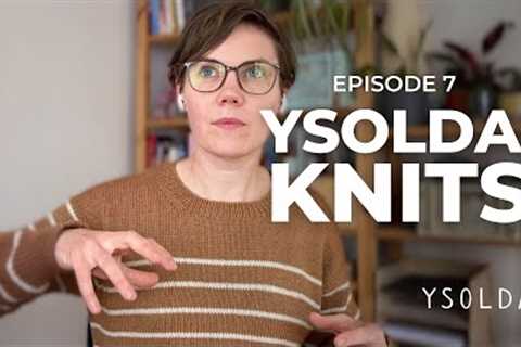 Ysolda Knits Episode 7 | Revealing My Controversial Knitting Process