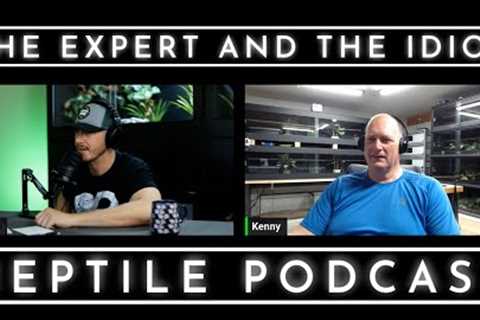 The Expert and The Idiot - A Reptile Podcast - 01 Kenneth Gall of KGReptiles