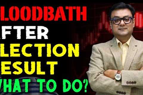 BIG CRASH AFTER ELECTION RESULTS | when will stock markets recover | election 2024 results | raghav