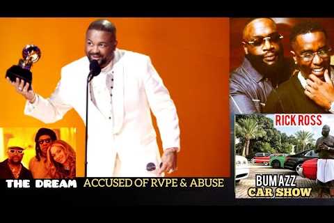 BEYONCE' Producer THE DREAM RVPE &amp; ABUSE Lawsuit! RICK ROSS Chaotic Ratchet CAR SHOW Robs Fans..