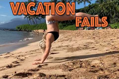 Vacation Fails 2020