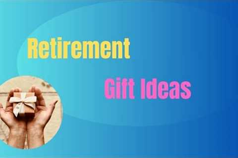 25 Retirement Gifts, Retirement Gift Ideas, Retirement Gifts for Men, Retirement Gifts for Women