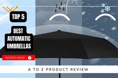 Best Automatic Umbrellas On Amazon / Top 5 Product ( Reviewed &amp; Tested )