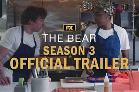 The Bear | Season 3 Official Trailer | Jeremy Allen White, Ayo Edebiri, Ebon Moss-Bachrach | FX
