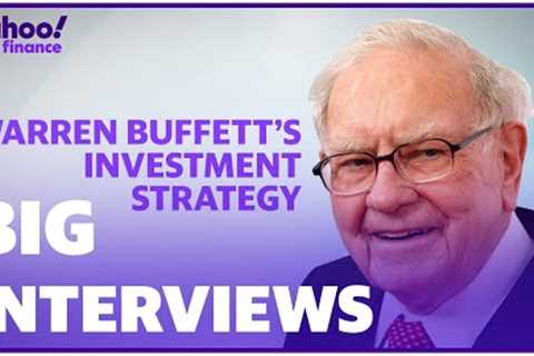 Warren Buffett reveals his investment strategy for mastering the market