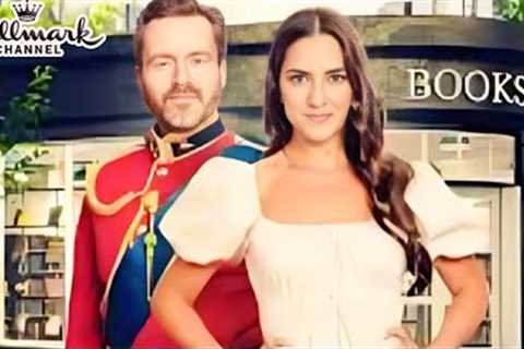 A Match for the Prince 2024 - Best Hallmark Romance - New Hallmark Romantic - Great Movies
