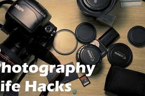 6 Photography Life Hacks
