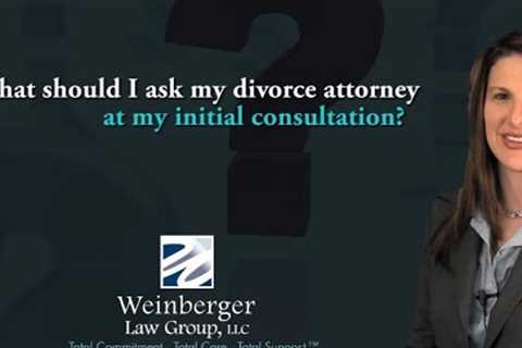 FAQ: What should I ask my divorce attorney at my initial consultation?