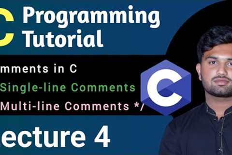 Master Comments in Your Code - C Programming Tutorial For beginners | Tutorial #4