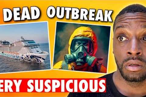 CRUISE NEWS: 1 Dead In Suspicious Cruise Ship Death (SHOCKING FOOTAGE), Outbreak On Celebrity Ship
