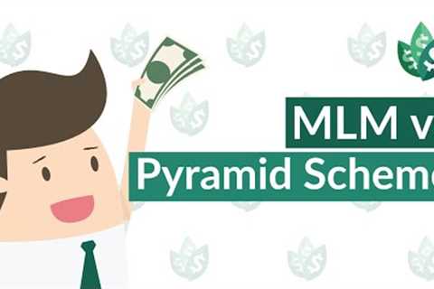 Multi-Level Marketing vs Pyramid Scheme: What's the Difference?