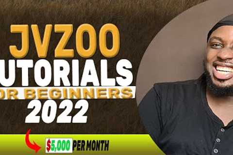 JVZOO  Affiliate Marketing Tutorial for Beginners 2022 | $5000 in first 30days