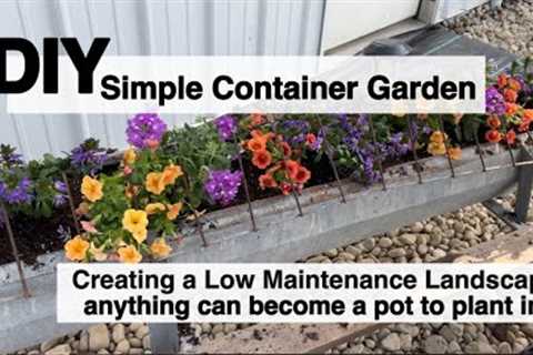 Low Maintenance Landscape*Landscape Ideas*Garden Design*Repurposed Containers*DIY Your Outdoor Space