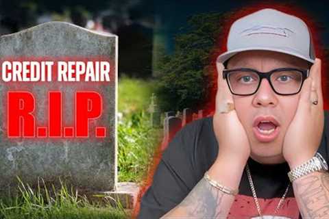 Credit Repair is Over | Credit Repair Audit Puts Credit Repair Companies out of Business!