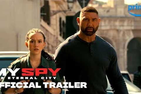 My Spy The Eternal City - Official Trailer | Prime Video