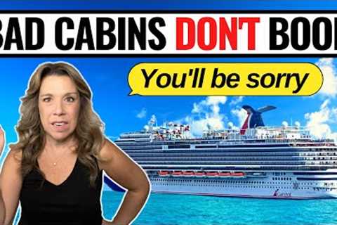 10 Cabins Cruisers (Almost) Always Regret Booking